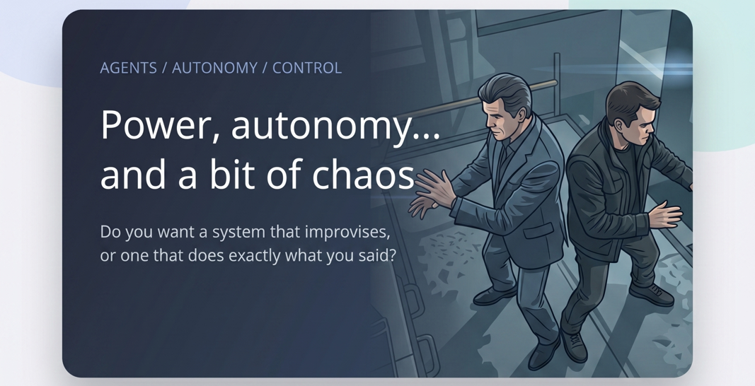 Illustration for Agents: Power, Autonomy… and a Bit of Chaos